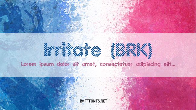 Irritate (BRK) example